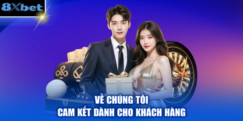 Về chúng tôi cam kết dành cho khách hàng
